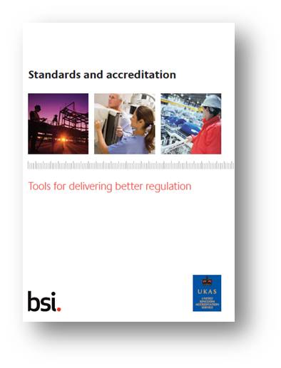 Standards and accreditation – Tools for delivering better regulation