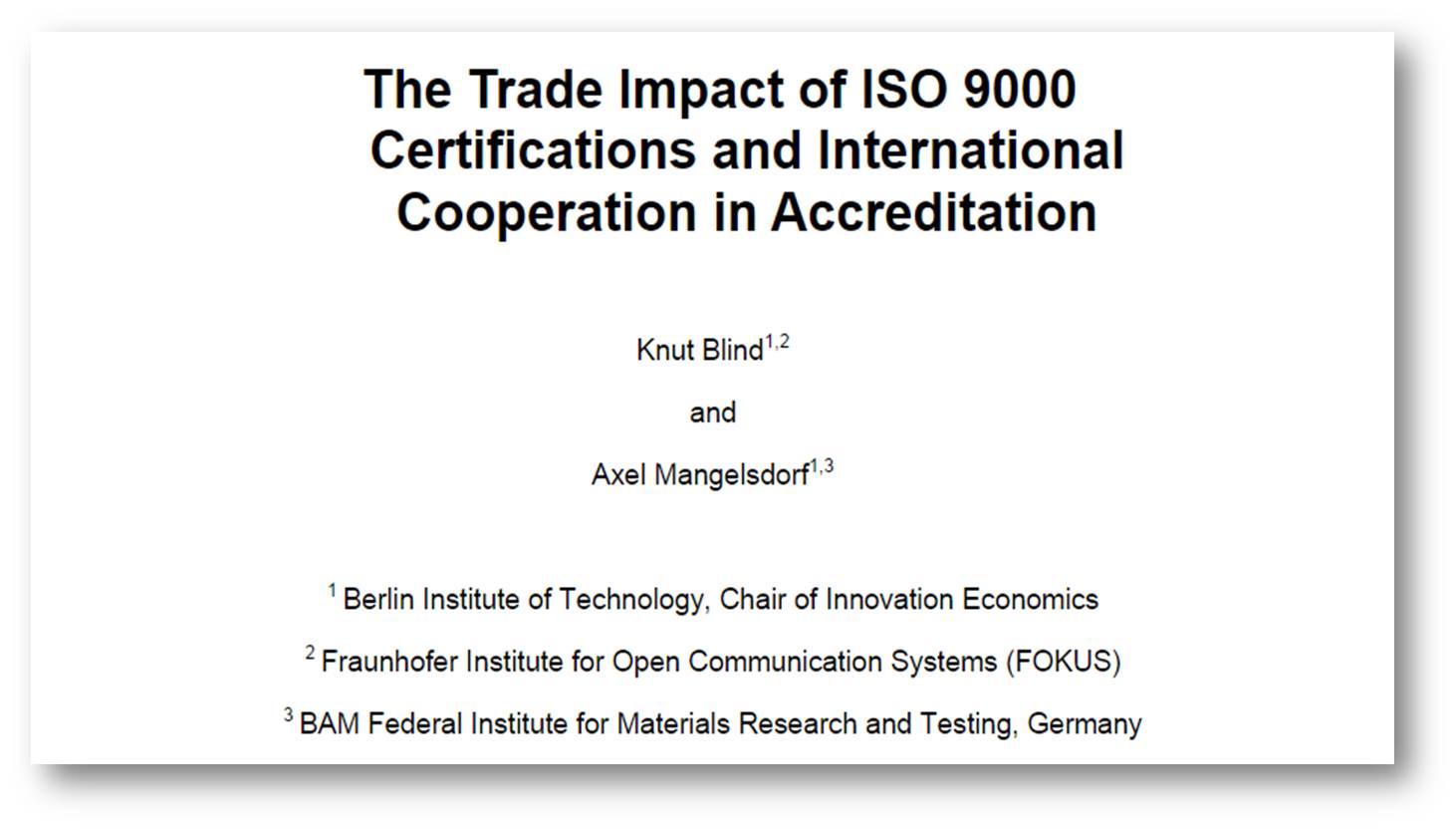 The Trade Impact of ISO 9000 Certifications and International Cooperation in Accreditation