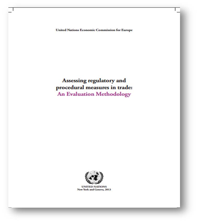 Assessing regulatory and procedural measures in trade: An Evaluation Methodology (2013)