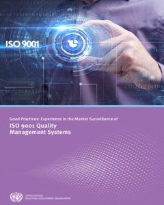 Experience in the Market Surveillance of ISO 9001 QMS (UNIDO 2017)