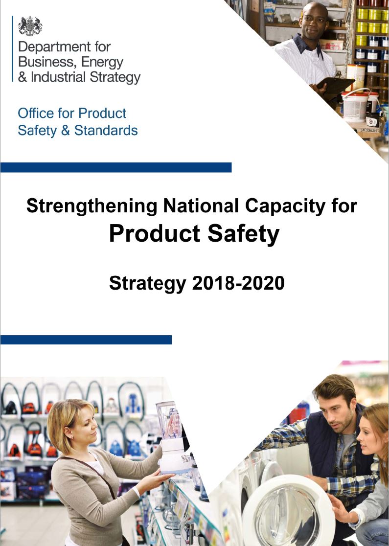 The Office for Product Safety and Standards launches first ever strategy to further enhance the UK’s world-leading product safety regime