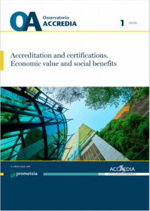 Accreditation and certifications. Economic value and social benefits